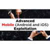 Advanced Android and iOS Hands-on Exploitation - Real World Security Training