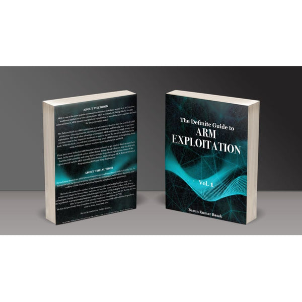 The Definite Guide to ARM Exploitation - Volume 1 - Book